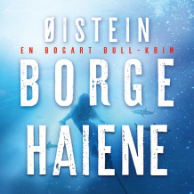 Haiene av Øistein Borge (Nedlastbar lydbok)