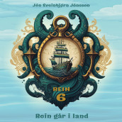 Rein går i land av Jón Sveinbjørn Jónsson (Nedlastbar lydbok)