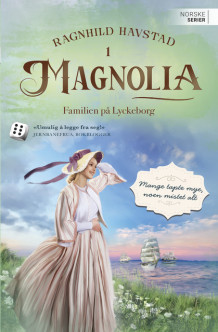 Familien på Lyckeborg av Ragnhild Havstad (Ebok)