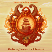 Rein og kverna i havet av Jón Sveinbjørn Jónsson (Nedlastbar lydbok)