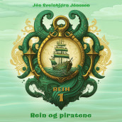 Rein og piratene av Jón Sveinbjørn Jónsson (Nedlastbar lydbok)