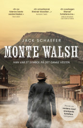Monte Walsh av Jack Schaefer (Ebok)