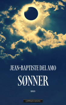 Sønner av Jean-Baptiste Del Amo (Ebok)