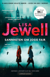 Sannheten om Josie Fair av Lisa Jewell (Ebok)