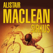 Sirkus av Alistair MacLean (Nedlastbar lydbok)