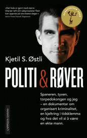 Politi & røver av Kjetil Stensvik Østli (Ebok)