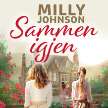 Sammen igjen av Milly Johnson (Nedlastbar lydbok)