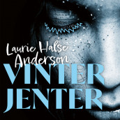 Vinterjenter av Laurie Halse Anderson (Nedlastbar lydbok)