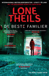 I de beste familier av Lone Theils (Ebok)