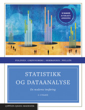 Statistikk og dataanalyse av Njål Foldnes, Steffen Grønneberg, Gudmund Hermansen og Einar Wellén (Ebok)