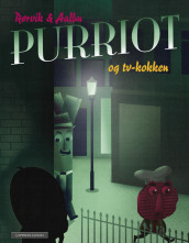 Purriot og tv-kokken av Bjørn F. Rørvik (Ebok)