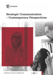 Strategic communication - contemporary perspectives (Ebok)