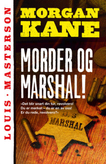 Morder og marshal! av Louis Masterson (Ebok)