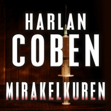 Mirakelkuren av Harlan Coben (Nedlastbar lydbok)