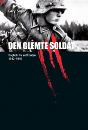 Den glemte soldat av Guy Sajer (Ebok)