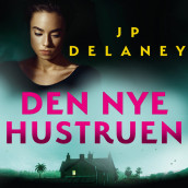 Den nye hustruen av JP Delaney (Nedlastbar lydbok)