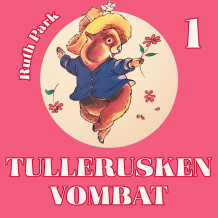 Tullerusken Vombat av Ruth Park (Nedlastbar lydbok)