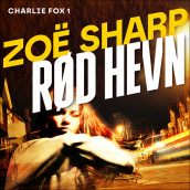 Rød hevn av Zoë Sharp (Nedlastbar lydbok)