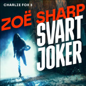 Svart Joker av Zoë Sharp (Nedlastbar lydbok)