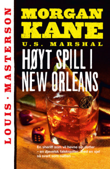 Høyt spill i New Orleans av Louis Masterson (Ebok)