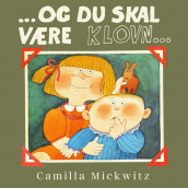 ... og du skal være klovn ... av Camilla Mickwitz (Nedlastbar lydbok)