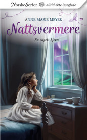 En engels hjerte av Anne Marie Meyer (Heftet)