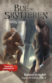 Kamp på liv og død av Willy Ustad (Heftet)