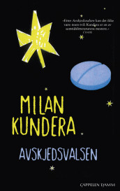 Avskjedsvalsen av Milan Kundera (Ebok)