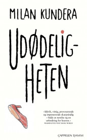 Udødeligheten av Milan Kundera (Ebok)