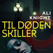 Til døden skiller av Ali Knight (Nedlastbar lydbok)