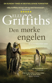 Den mørke engelen av Elly Griffiths (Heftet)