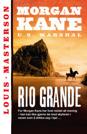 Rio Grande av Louis Masterson (Ebok)