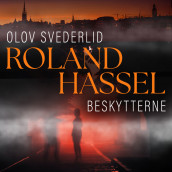 Beskytterne av Olov Svedelid (Nedlastbar lydbok)