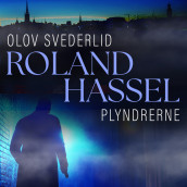 Plyndrerne av Olov Svedelid (Nedlastbar lydbok)