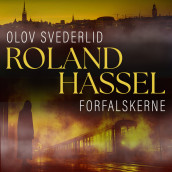 Forfalskerne av Olov Svedelid (Nedlastbar lydbok)