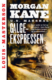 Galge-ekspressen av Louis Masterson (Ebok)