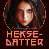 Heksedatter av Celia Rees (Nedlastbar lydbok)