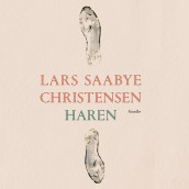 Haren av Lars Saabye Christensen (Nedlastbar lydbok)