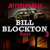 Brent av Jefferson Bass (Nedlastbar lydbok)