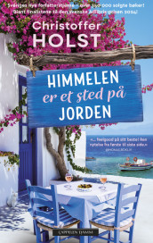 Himmelen er et sted på jorden av Christoffer Holst (Ebok)