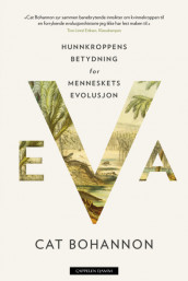 EVA av Cat Bohannon (Heftet)