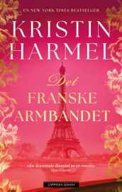 Det franske armbåndet av Kristin Harmel (Ebok)