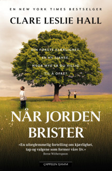 Når jorden brister av Clare Leslie Hall (Heftet)