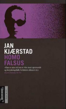 Homo Falsus av Jan Kjærstad (Heftet)