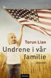 Undrene i vår familie av Torun Lian (Ebok)