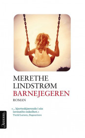 Barnejegeren av Merethe Lindstrøm (Ebok)