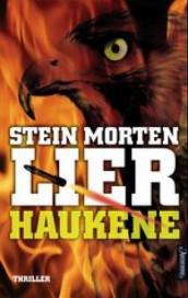 Haukene av Stein Morten Lier (Ebok)