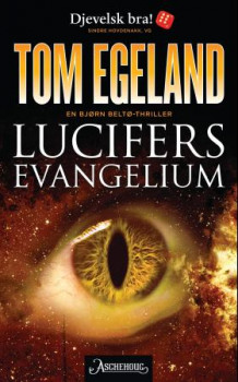 Lucifers evangelium av Tom Egeland (Heftet)