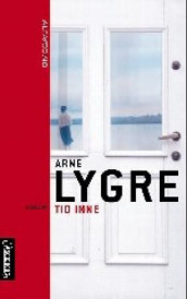 Tid inne av Arne Lygre (Ebok)