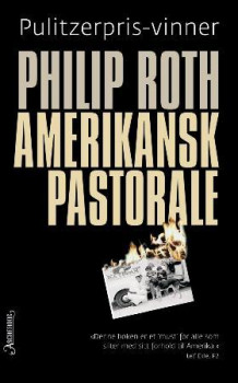 Amerikansk pastorale av Philip Roth (Heftet)